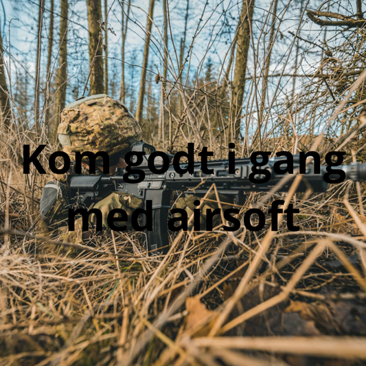 Kom godt i gang med airsoft – også kendt som hardball eller softgun