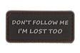 JTG I'm Lost Too gummipatch - Sort