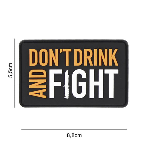 Dont Drink And Fight