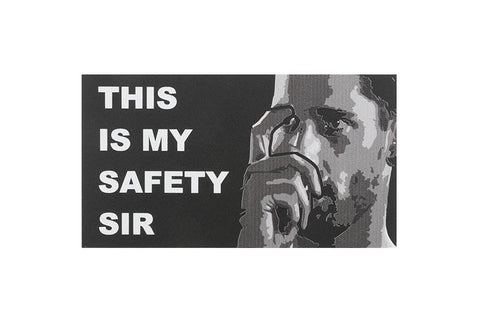 IR PATCH - THIS IS MY SAFETY