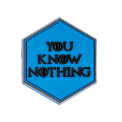 YOU KNOW NOTHING - VELCRO PATCH