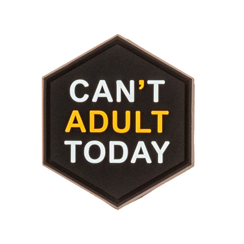 CANT ADULT TODAY - VELCRO PATCH